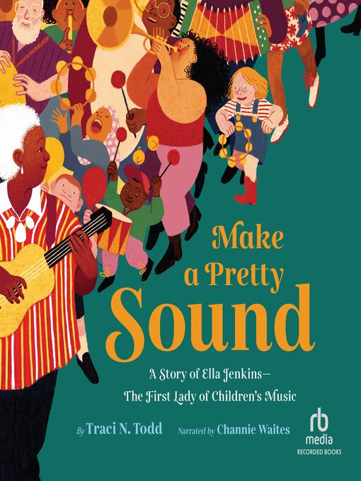 Title details for Make a Pretty Sound by Traci N. Todd - Available